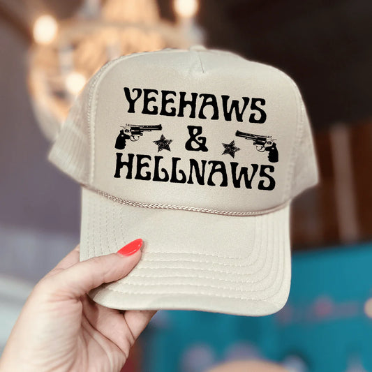 Yeehaws & Hellnaws Trucker Hat