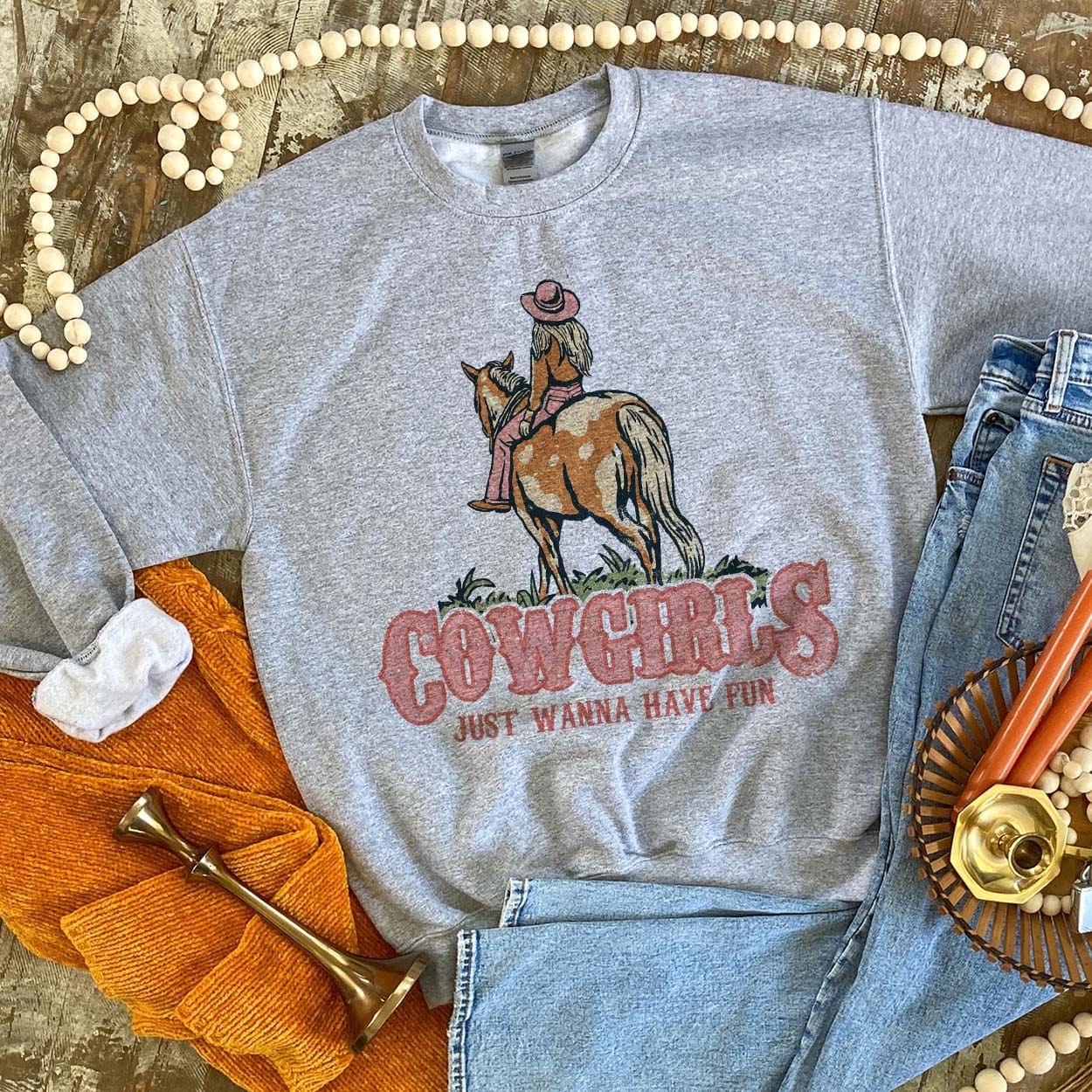 Cowgirls Just Want to Have Fun Grey Sweatshirt