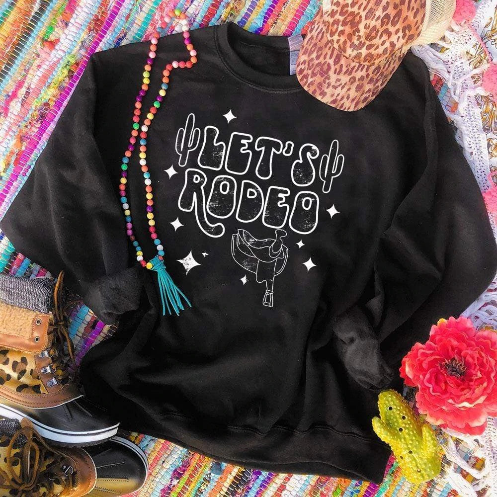 Let’s Rodeo Sweatshirt